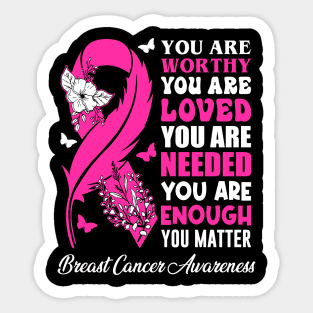 Breast Cancer Awareness Positive Motivational Quote Sticker